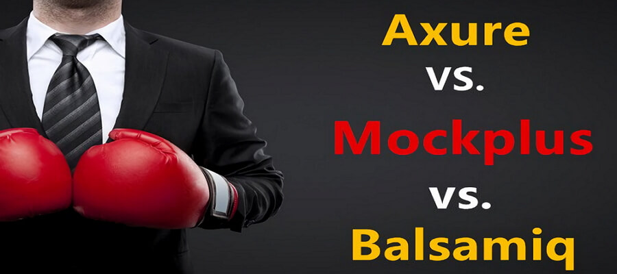 Axure vs mockplus vs balsamiq